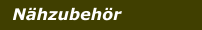 Nähzubehör