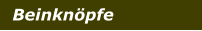 Beinknöpfe
