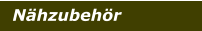 Nähzubehör